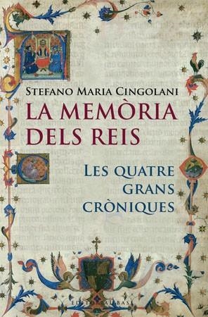 MEMÒRIA DELS REIS, LA | 9788485031818 | CINGOLANI, STEFANO MARIA