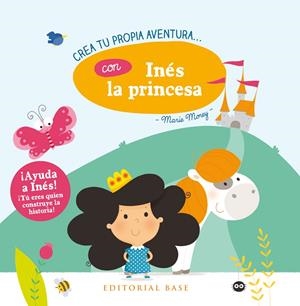CREA TU PROPIA AVENTURA CON INÉS LA PRINCESA | 9788417064105 | MOREY, MARIE