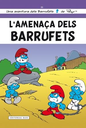 AMENAÇA DELS BARRUFETS, L' | 9788416166268 | PEYO