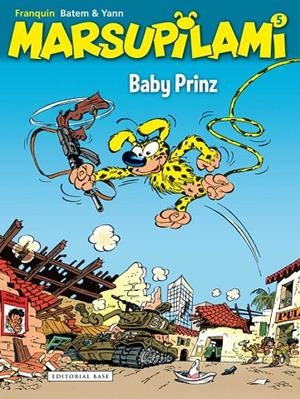 MARSUPILAMI 05 : BABY PRINZ | 9788415706533 | FRANQUIN, ANDRE