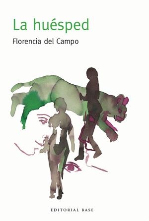 HUÉSPED, LA | 9788415706915 | DEL CAMPO, FLORENCIA