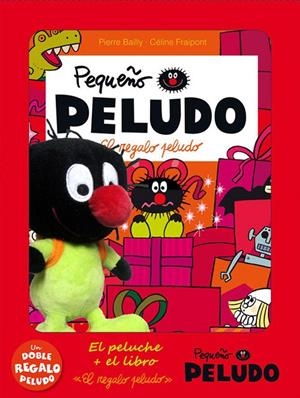 REGALO PELUDO, EL (MÁS PELUCHE) | 9788415706526 | FRAIPONT, CÉLINE / BAILLY, PIERRE