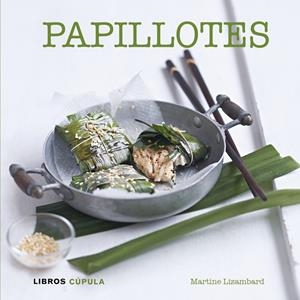 PAPILLOTES | 9788448007102 | LIZAMBARD, MARTINE