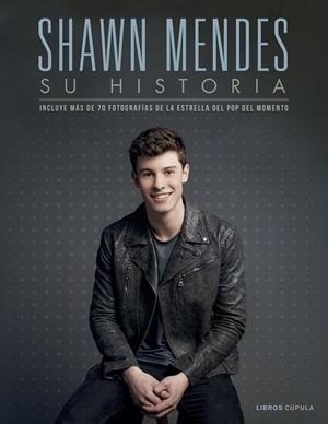 SHAWN MENDES. SU HISTORIA | 9788448023065 | CROFT, MALCOLM