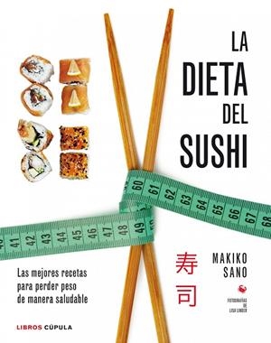DIETA DEL SUSHI, LA | 9788448020941 | SANO, MAKIKO
