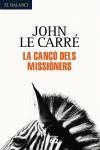 CANÇÓ DELS MISSIONERS, LA | 9788429759532 | LE CARRÉ, JOHN