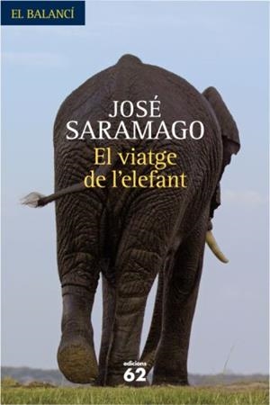 VIATGE DE L'ELEFANT, EL | 9788429761771 | SARAMAGO, JOSÉ