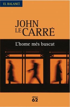 HOME MÉS BUSCAT, L' | 9788429761788 | LE CARRÉ, JOHN