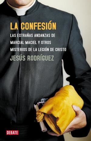 CONFESIÓN, LA | 9788483065815 | RODRÍGUEZ, JESÚS
