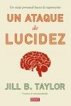 ATAQUE DE LUCIDEZ, UN | 9788499925868 | TAYLOR, JILL