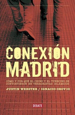 CONEXIÓN MADRID | 9788483068298 | WEBSTER, JUSTIN / OROVIO, IGNACIO