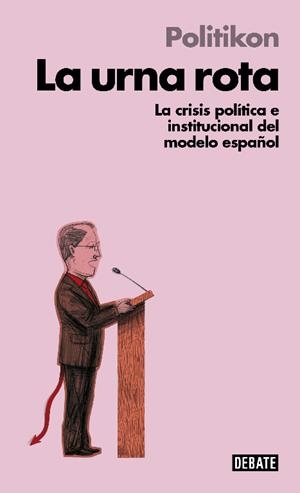 URNA ROTA (LIBROS PARA ENTENDER LA CRISIS), LA | 9788499924045 | , POLITIKON