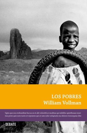 POBRES, LOS | 9788483068540 | VOLLMANN, WILLIAM T.