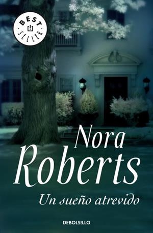 SUEÑO ATREVIDO, UN | 9788497938600 | ROBERTS, NORA
