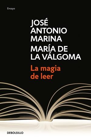 MAGIA DE LEER, LA | 9788483462904 | MARINA, JOSE ANTONIO
