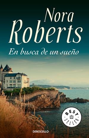 EN BUSCA DE UN SUEÑO | 9788483460481 | ROBERTS, NORA
