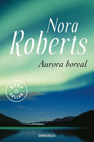 AURORA BOREAL | 9788483464120 | ROBERTS, NORA