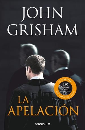 APELACIÓN, LA | 9788499088082 | GRISHAM, JOHN
