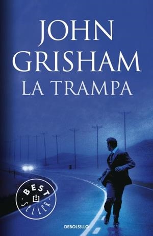 TRAMPA, LA | 9788499081557 | GRISHAM, JOHN
