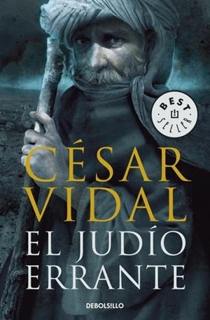 JUDÍO ERRANTE, EL | 9788499081540 | VIDAL, CÉSAR