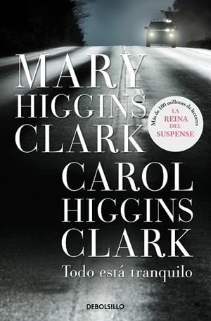 TODO ESTÁ TRANQUILO | 9788499085777 | HIGGINS CLARK, MARY / HIGGINS CLARK, CAROL