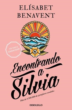ENCONTRANDO A SILVIA | 9788490628539 | BENAVENT, ELÍSABET