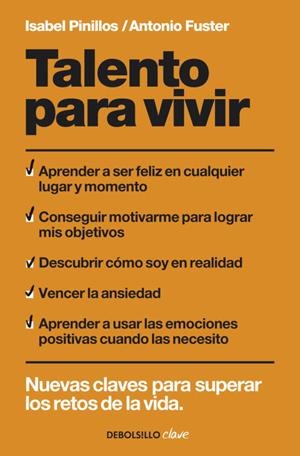 TALENTO PARA VIVIR | 9788499081809 | PINILLOS, ISABEL