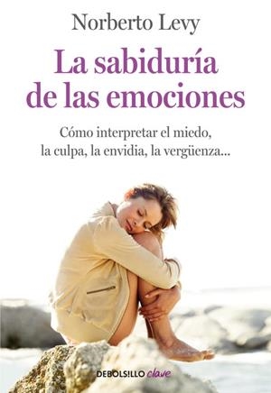 SABIDURÍA DE LAS EMOCIONES, LA | 9788499083933 | LEVY, NORBERTO