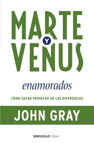 MARTE Y VENUS ENAMORADOS | 9788499083261 | GRAY, JOHN