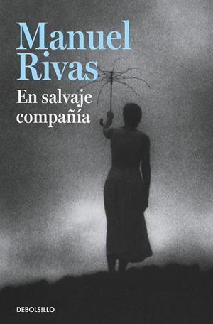EN SALVAJE COMPAÑÍA | 9788490628874 | RIVAS, MANUEL