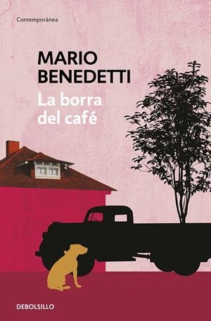 BORRA DEL CAFÉ, LA | 9788490626740 | BENEDETTI, MARIO