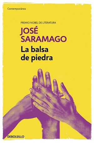 BALSA DE PIEDRA, LA | 9788490628690 | SARAMAGO, JOSÉ