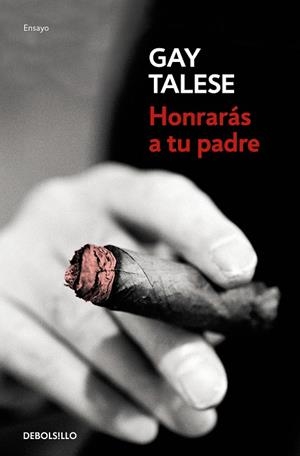 HONRARÁS A TU PADRE | 9788466332040 | TALESE, GAY