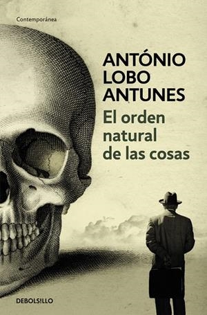 ORDEN NATURAL DE LAS COSAS, EL | 9788497932516 | LOBO ANTUNES, ANTÓNIO