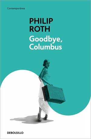 GOODBYE COLUMBUS | 9788483464854 | ROTH, PHILIP