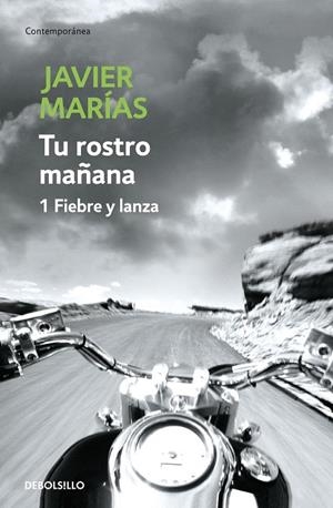 TU ROSTRO MAÑANA 1 - FIEBRE Y LANZA - | 9788483465691 | MARÍAS, JAVIER