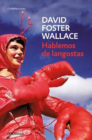 HABLEMOS DE LANGOSTAS | 9788484506881 | FOSTER WALLACE, DAVID