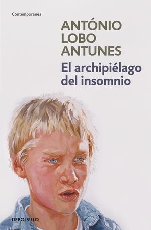 ARCHIPIÉLAGO DEL INSOMNIO, EL | 9788499892016 | LOBO ANTUNES, ANTÓNIO