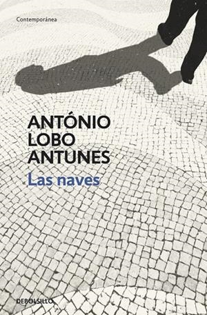 NAVES, LAS | 9788499899671 | LOBO ANTUNES, ANTÓNIO