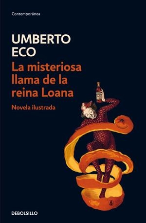 MISTERIOSA LLAMA DE LA REINA LOANA, LA | 9788499890593 | ECO, UMBERTO