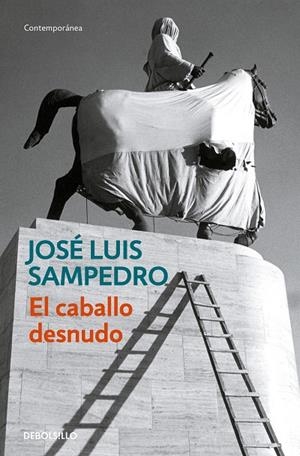 CABALLO DESNUDO, EL | 9788497931823 | SAMPEDRO, JOSÉ LUIS
