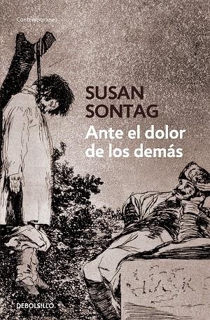 ANTE EL DOLOR DE LOS DEMÁS | 9788499082370 | SONTAG, SUSAN