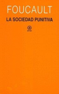 SOCIEDAD PUNITIVA, LA | 9788446045823 | FOUCAULT, MICHEL