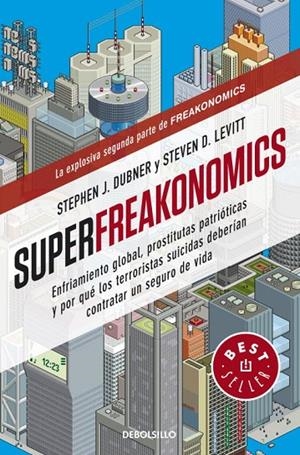SUPERFREAKONOMICS | 9788499088136 | LEVITT, STEVEN D. / DUBNER, STEPHEN J.