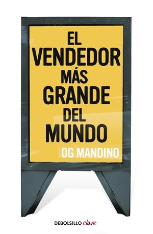 VENDEDOR MAS GRANDE DEL MUNDO | 9788499083278 | MANDINO, OG