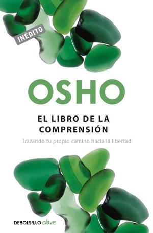 LIBRO DE LA COMPRENSIÓN, EL | 9788490326787 | OSHO