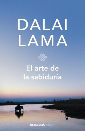 ARTE DE LA SABIDURÍA, EL | 9788499896762 | DALAI LAMA