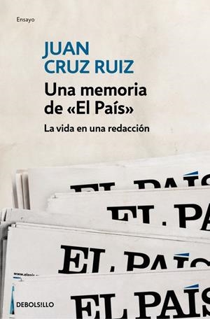 MEMORIA DE «EL PAÍS», UNA | 9788466334396 | CRUZ, JUAN