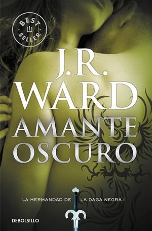 AMANTE OSCURO | 9788490629031 | WARD, J. R.