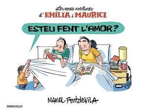 ESTEU FENT L'AMOR ? | 9788466329927 | FONTDEVILA, MANEL